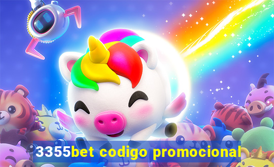 3355bet codigo promocional